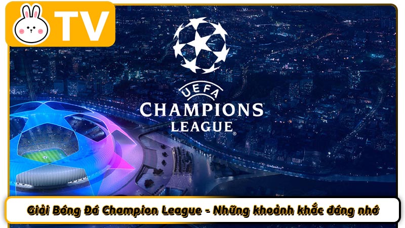 Giải Bóng Đá Champion League